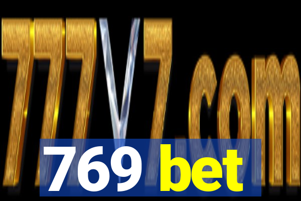769 bet